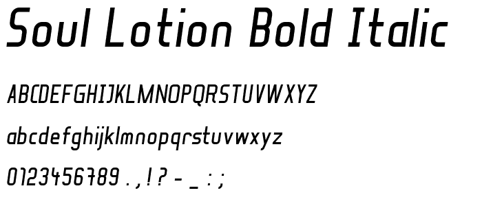 Soul Lotion Bold_italic font